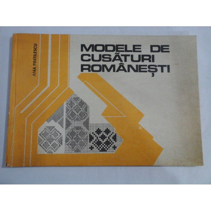 MODELE DE CUSATURI ROMANESTI - Ana PINTILESCU MODELE DE CUSATURI ROMANESTI - Ana PINTILESCU